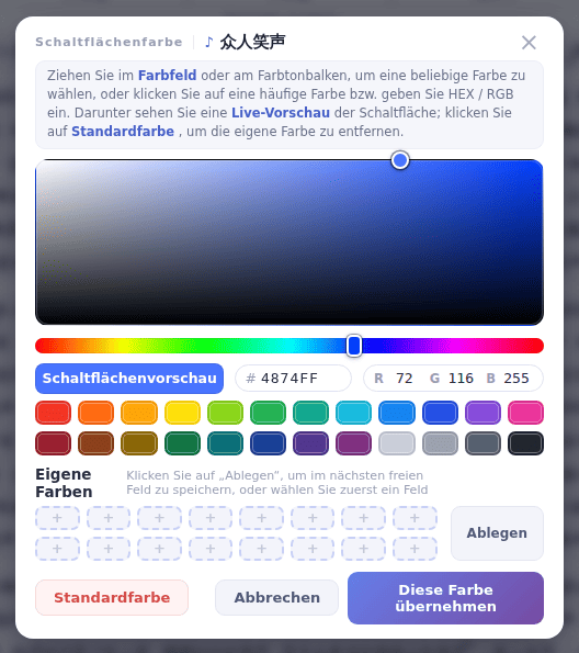 Farbe wählen und auf Diese Farbe übernehmen klicken; Standardfarbe entfernt die eigene Farbe