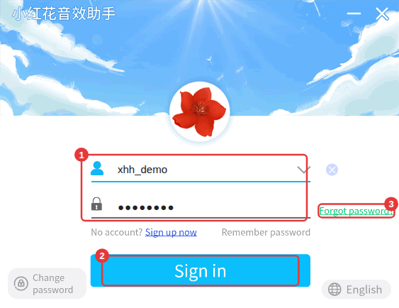① Account and password ② click Sign in ③ click Forgot password? if you forget it