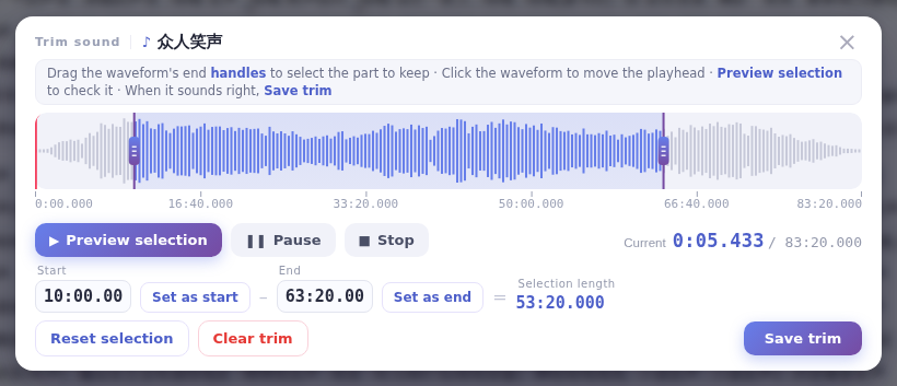 The Trim sound window: drag the handles on the waveform to select a part, preview it, then Save trim