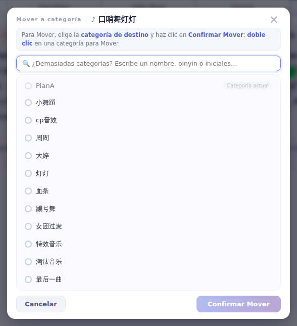 La ventana Mover a categoría: haz clic en la categoría de destino y luego en Confirmar Mover