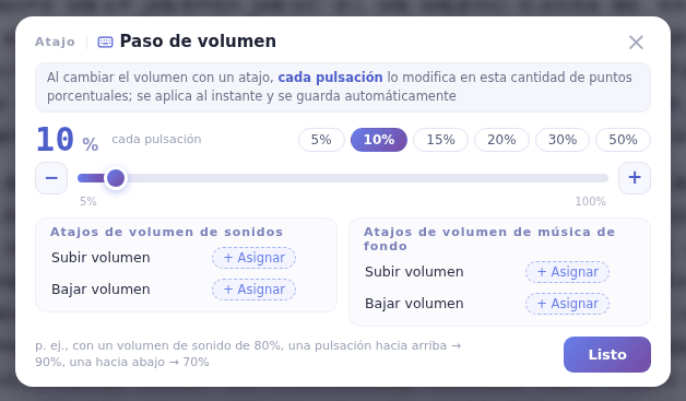Ejemplo: con el volumen de sonidos al 80%, una pulsación para subir lo deja en 90% y una para bajar, en 70%