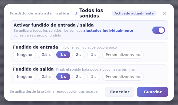 Fundidos para todos los sonidos: activa el interruptor y elige las duraciones