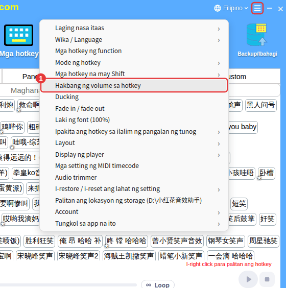 ≡ sa kanang itaas → Hakbang ng volume sa hotkey