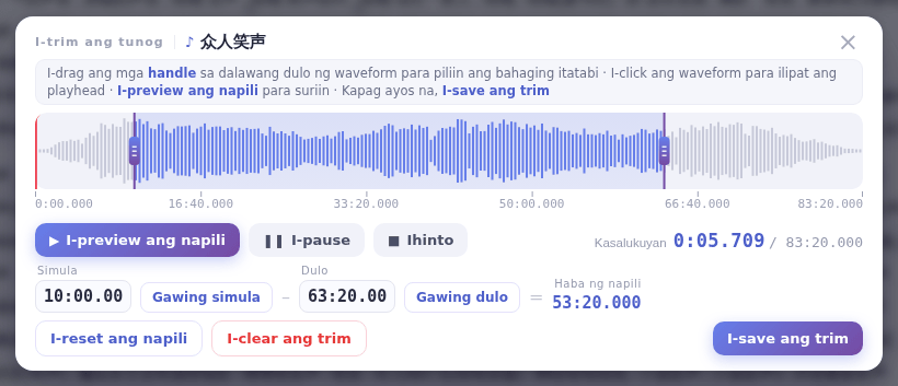 Ang window na I-trim ang tunog: i-drag ang mga hawakan sa waveform, i-preview, saka I-save ang trim