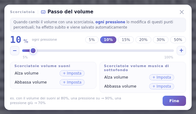 Esempio: con il volume dei suoni all’80%, una pressione su volume su porta al 90% e una su volume giù al 70%