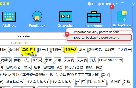 Backup/Enviar → Exportar backup / pacote de sons