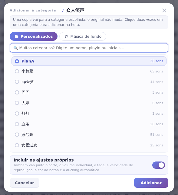 A janela Adicionar à categoria: vá para a aba Música de fundo, escolha uma subcategoria e clique em Adicionar