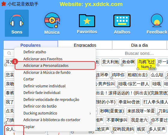 Clique direito em um som integrado → Adicionar a Personalizados