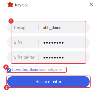 Kayıt penceresi: ① hesap ve şifreyi girin ② onay kutusunu işaretleyin ③ Hesap oluştur’a tıklayın