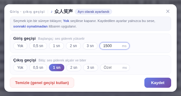 Giriş · çıkış geçişi penceresi: her geçişin süresini seçin