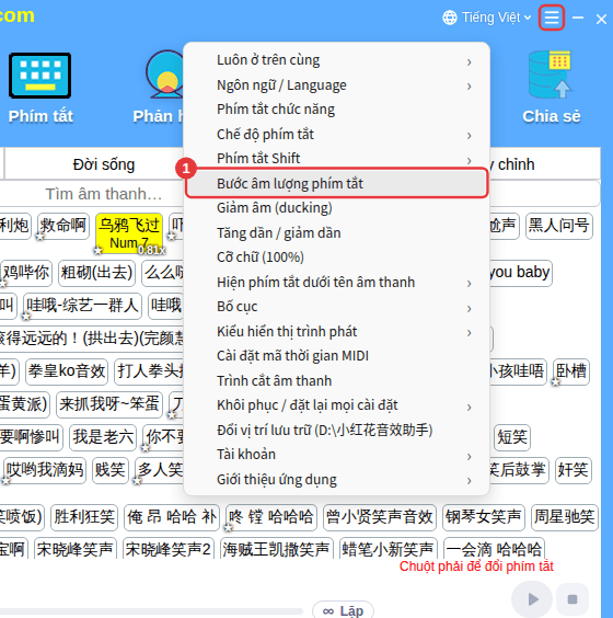 ≡ ở góc trên bên phải → Bước âm lượng phím tắt